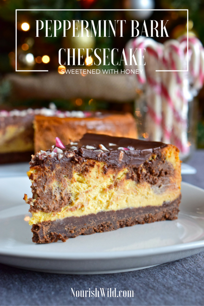 Peppermint Bark Cheesecake (Sweetened With Honey) – Nourish Wild